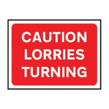 Caution Lorries Turning Rigid Plastic Sign (600 x 400mm)