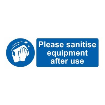 Please Sanitise Equipment Rigid Plastic Sign (300 x 100mm)