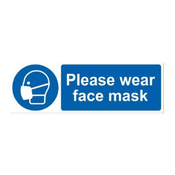Please Wear Face Mask Rigid Plastic Sign (300 x 100mm)